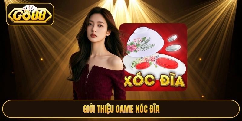 Giới thiệu game xóc đĩa