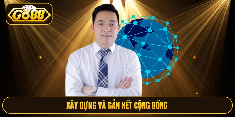 Xây dựng và gắn kết cộng đồng
