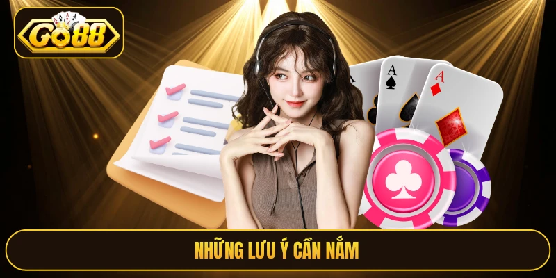 Những lưu ý cần nắm