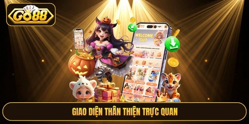 Giao diện thân thiện trực quan