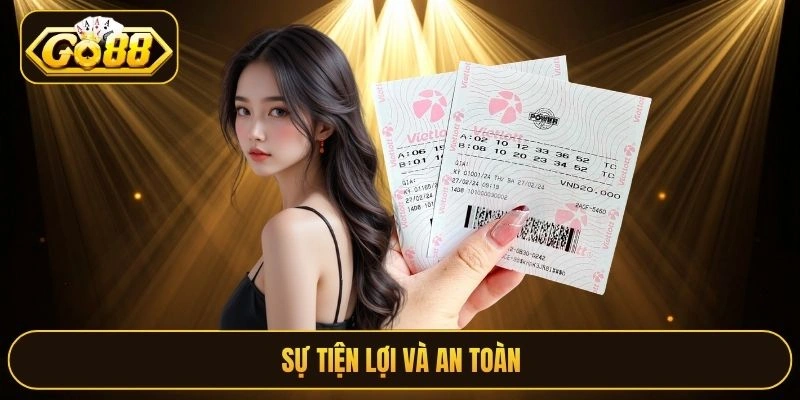 Sự tiện lợi và an toàn